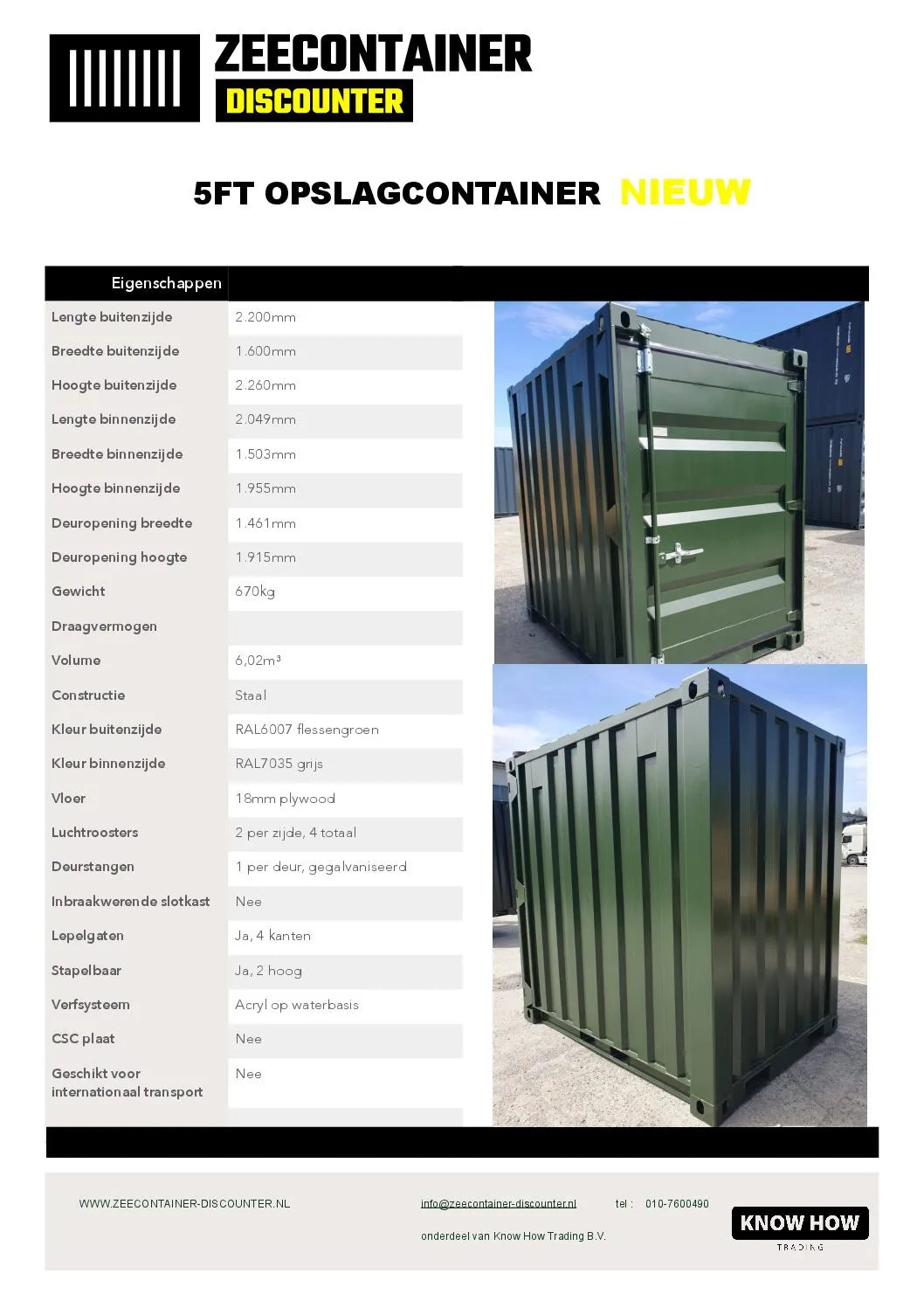 5ft opslagcontainer 1530kg Draagvermogen – RAL 6007 Flessengroen – Nieuw - Zeecontainer Discounter