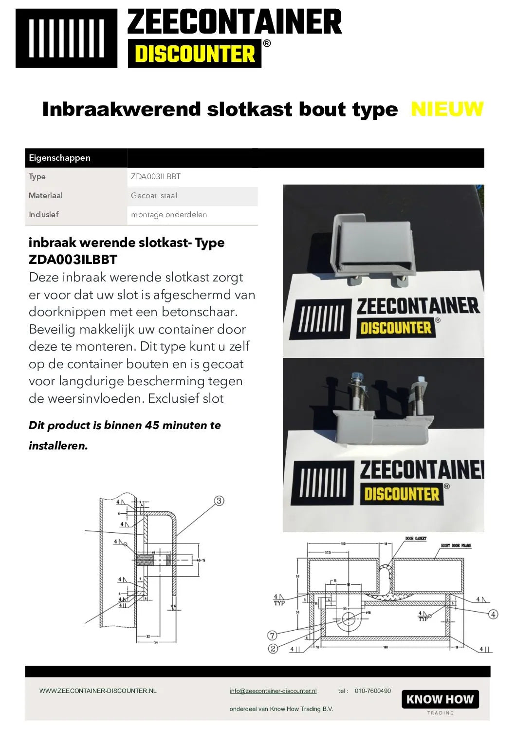 Inbraakwerende Slotkast Bout Type – Zelf te Monteren - Zeecontainer Discounter